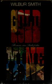 Cover of: Goldmine: Roman aus Südafrika