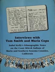Interviews with Tom Smith and Maria Copa by Isabel T. Kelly