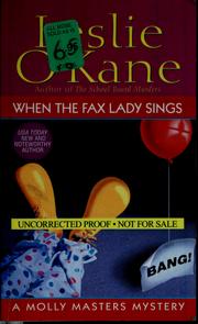Cover of: When the fax lady sings