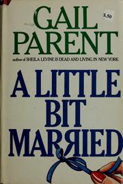 Cover of: A little bit married