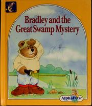 Cover of: Bradley and the Great Swamp mystery