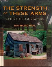 Cover of: The strength of these arms