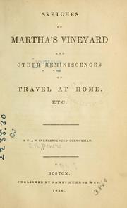 Sketches of Martha's Vineyard and other reminiscences of travel at home, etc by Samuel Adams Devens