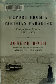 Cover of: Report from a Parisian paradise: essays from France, 1925-1939