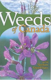 Cover of: Weeds of Canada and the Northern United States: A Guide for Identification