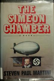 Cover of: The Simeon chamber | Steve Martini
