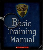Cover of: Basic training manual