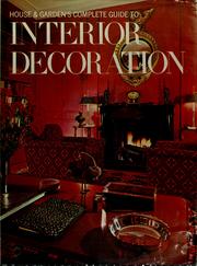 Cover of: House & Garden's complete guide to interior decoration