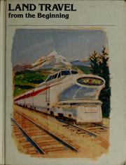 Cover of: Land travel from the beginning