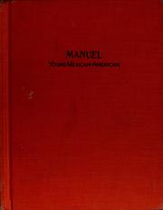 Cover of: Manuel, young Mexican-American