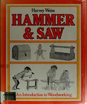 Cover of: Hammer & saw: an introduction to woodworking