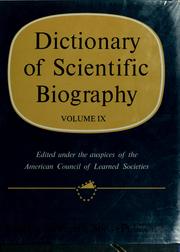 Cover of: Dictionary of scientific biography: Volume IX: A .T. Macrobius - K.F. Naumann