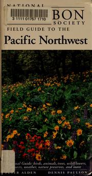 Cover of: National Audubon Society field guide to the Pacific Northwest