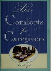 Cover of: Daily comforts for caregivers