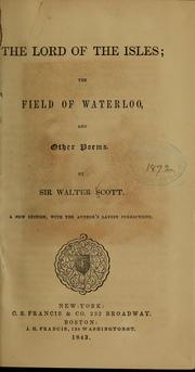 Cover of: The lord of the isles: The field of Waterloo, and other poems