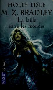 Cover of: La faille entre les mondes
