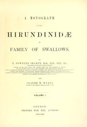 Cover of: A monograph of the Hirundinidae by Richard Bowdler Sharpe