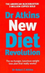 Cover of: DR ATKINS NEW DIET REVOLUTION by Atkins, Robert C.