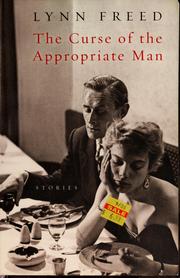 Cover of: The curse of the appropriate man by Lynn Freed