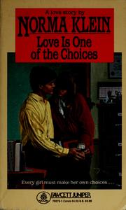 Cover of: Love is one of the choices
