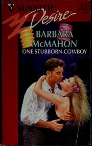 Cover of: One stubborn cowboy