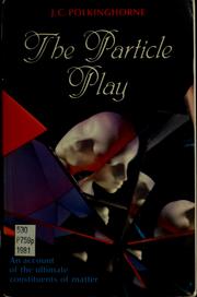 Cover of: The particle play