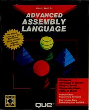 Cover of: Advanced assembly language by Allen Wyatt