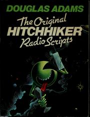 Cover of: The original Hitchhiker radio scripts