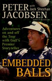 Cover of: Embedded balls: adventures on and off the Tour with golf's premier storyteller