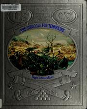 Cover of: The Struggle for Tennessee:  Tupelo to Stones River (The Civil War) by James Street