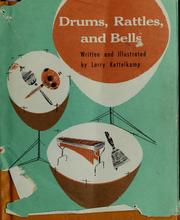 Cover of: Drums, rattles, and bells