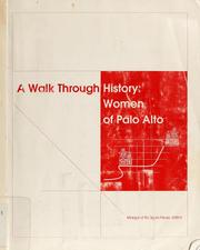 Cover of: A walk through history: women of Palo Alto