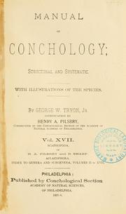 Cover of: Manual of conchology, structural and systematic by George W. Tryon
