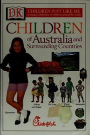 Cover of: Children of Australia and surrounding countries by Barnabas Kindersley