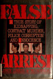 Cover of: False arrest: the Joyce Lukezic story