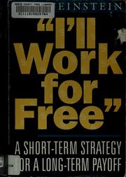 Cover of: I'll work for free