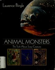 Cover of: Animal monsters by Laurence P. Pringle