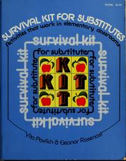 Cover of: Survival kit for substitutes: activities that work in elementary classrooms