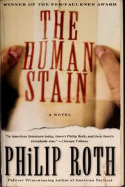 Cover of: The human stain by Philip A. Roth