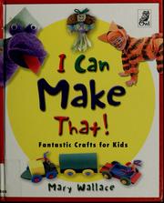Cover of: I can make that!