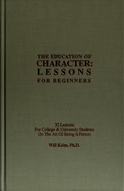 Cover of: The education of character
