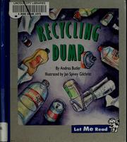 Cover of: Recycling dump