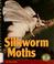 Cover of: Silkworm moths