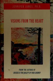 Cover of: Visions from the heart