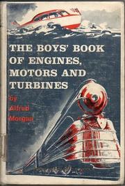 Cover of: The boy's book of engines, motors and turbines