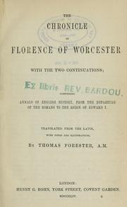 Cover of: The chronicle of Florence of Worcester with the two continuations by Florence of Worcester