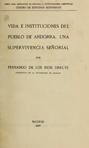 Cover of: Vida e instituciones del pueblo de Andorra: una supervivencia señorial