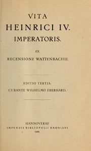 Cover of: Vita Heinrici IV Imperatoris: ex recensione Wattenbachii