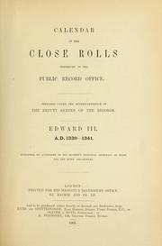 Cover of: Calendar of the close rolls preserved in the Public Record Office by Great Britain. Public Record Office