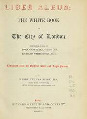 Cover of: Liber albus=: The white book of the City of London